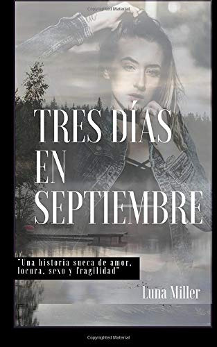 Tres Dias En Septiembre