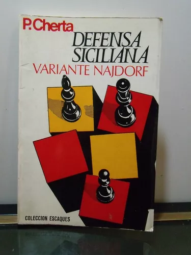 Defensa Siciliana Variante Najdorf Alberik o Kelly La
