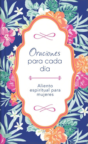 Oraciones Para Cada Día