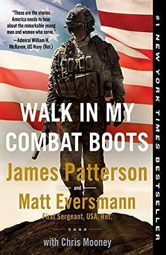 Walk In My Combat Boots: True Stories From America's Bravest