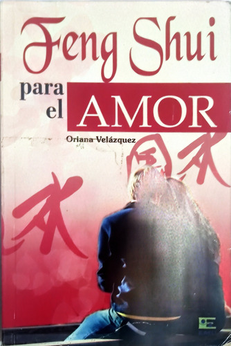 Libro: Feng Shui Para El Amor: Mejore Su Relación De Pareja