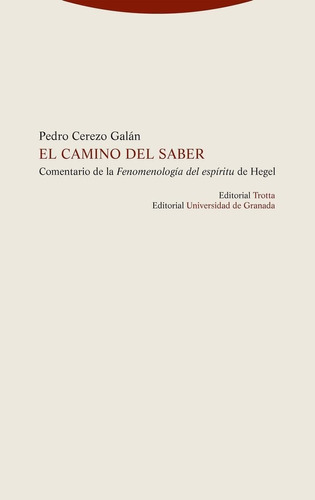 Libro El Camino Del Saber - Cerezo Galan, Pedro