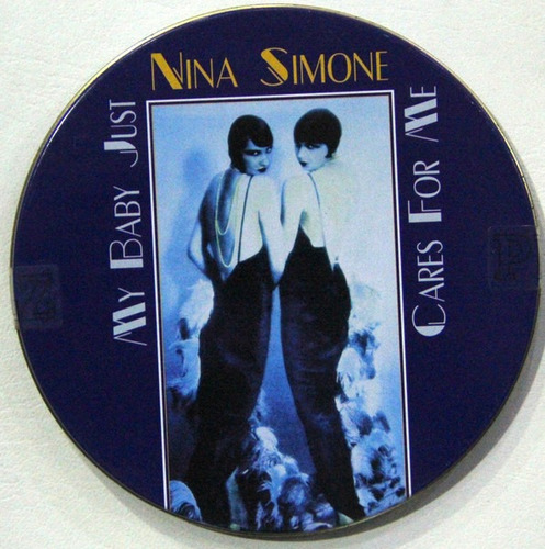 Cd - Nina Simone - My Baby Just Cares For Me. Original.