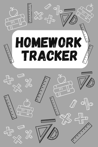 Libro: Homework Tracker: Homework Assignment To Do List With