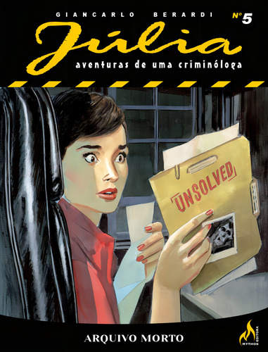 Júlia Nova Série Vol. 5: Arquivo morto, de Berardi, Giancarlo. Editorial Edições Mythos Eireli, capa mole em português, 2022