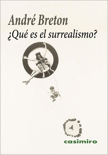 Libro - ¿qué Es El Surrealismo 3ª Ed 