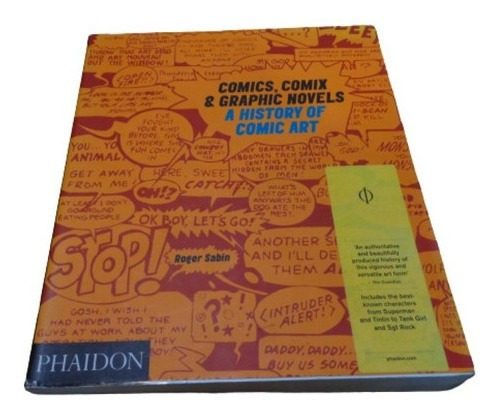 Comics, Comix & Graphic Novels. A History Of Comic Art&-.
