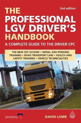 Libro The Professional Lgv Driver's Handbook : A Complete...