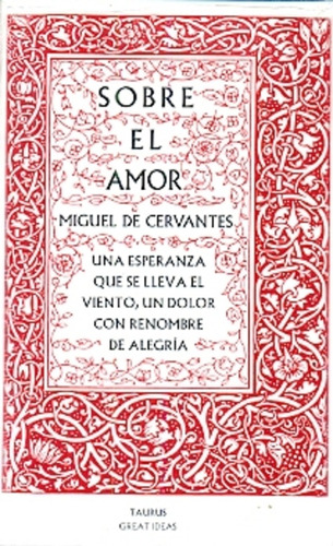 Sobre El Amor - Cervantes Saavedra, Miguel De