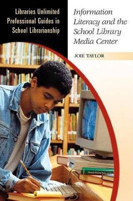 Information Literacy And The School Library Media Center ...