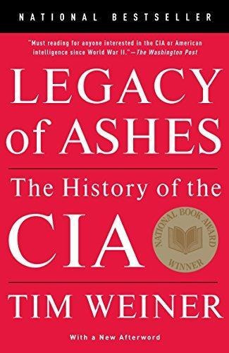 Legacy Of Ashes: The History Of The Cia - (libro En Inglés)