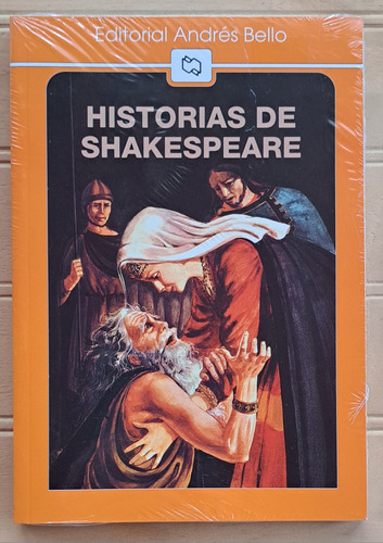 Historias De Shakespeare. Edit. Andrés Bello