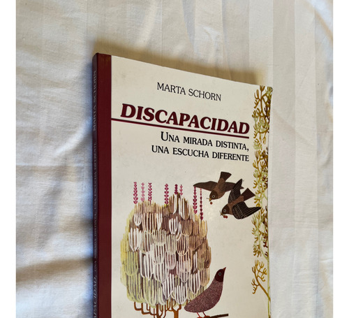 Discapacidad Una Mirada Distinta Marta Schorn