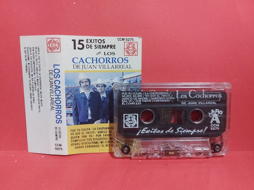 Los Cachorros De Juan Villarreal - 15 Éxitos De Siempre 