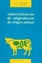 Industrializacion De Subproductos De Origen Animal - Ockerm