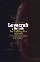 Comprar La Habitacion Cerrada Y Otros Cuentos De Terror - Lovecraft