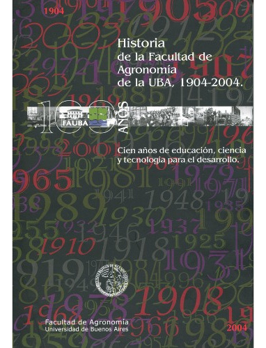 Libro Historia De La Facultad De Agronomía  Uba 1904  2004