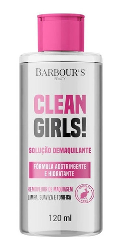 Imagem 1 de 1 de Demaquilante Clean Girls! Da Barbour's Beauty - 120ml