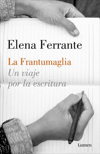 Frantumaglia La  Elena Ferranteaks