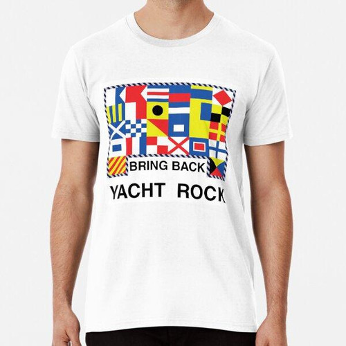 Remera Traer Espalda Yacht Rock Algodon Premium