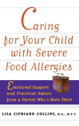 Libro Caring For Your Child With Severe Food Allergies - ...