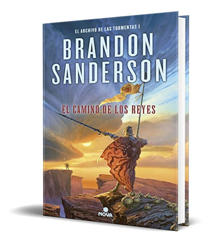 El Camino De Los Reyes - Brandon Sanderson [ Pasta Dura ]