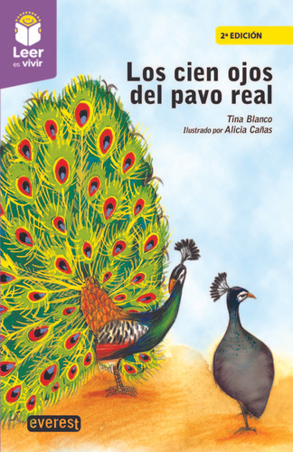 Los Cien Ojos Del Pavo Real, De Cañas Cortazar, Alicia. Editorial Everest, Tapa Blanda En Español