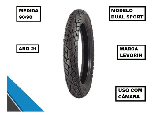Pneu Levorin Dianteiro 90/90-21 Dual Sport Xr 200