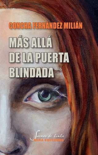 Mas Alla De La Puerta Blindada - Fernandez Milian, Concha