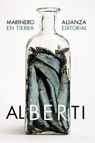 Libro - Marinero En Tierra, De Alberti, Rafael. Alianza Edi