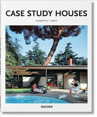 Case Study Houses - Elizabeth A. T. Smith