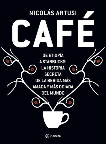 Libro Café - Nicolás Artusi - Editorial Planeta - Papel