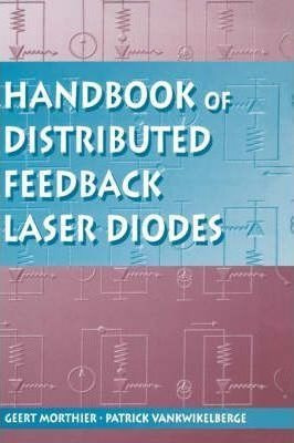 Handbook Of Distributed Feedback Laser Diodes - Geert Mor...