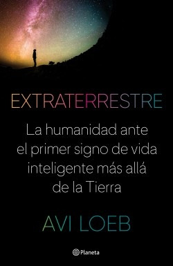 Extraterrestre - Avi Loeb