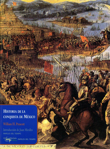 Libro Historia De La Conquista De México