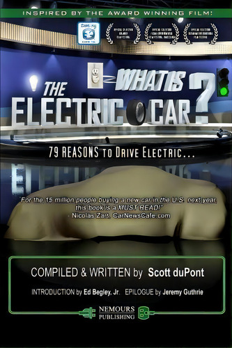 What Is The Electric Car?, De Scott Dupont. Editorial Createspace Independent Publishing Platform, Tapa Blanda En Inglés