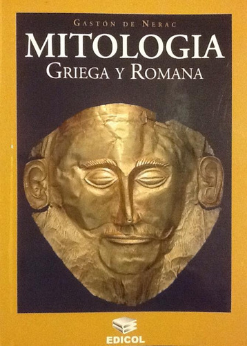 Mitología Griega Y Romana - Gaston De Nerac
