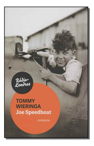 Libro Joe Speedboat De Wieringa Tommy Radio Londres
