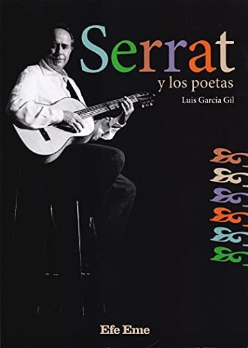 Serrat Y Los Poetas