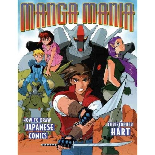 Manga Manía: Cómo Dibujar A Cómics Japoneses