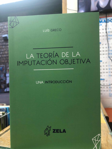 La Teoria De La Imputacion Objetiva