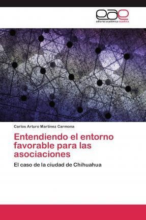 Entendiendo El Entorno Favorable Para Las Asociaciones Aqwe