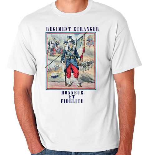 Remera La Legion Extrangera Francia Soldados Varios Modelos