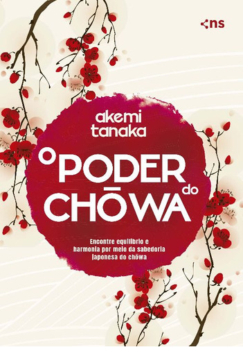 Libro Poder Do Chowa O De Tanaka Akemi Novo Seculo