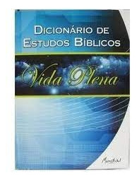 Livro Dicionário De Estudos Bíblicos - Vida Plena - Fr. Francisco De Jesus Maria Sarmento (org.) [2011]