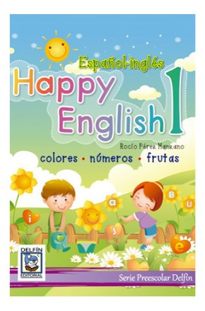 Happy English 1 - Delfín Editorial | Kinder