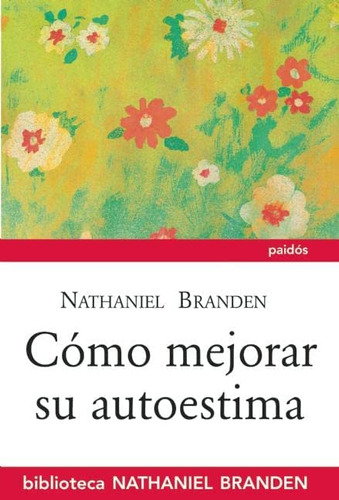 Libro: Cómo Mejorar Su Autoestima