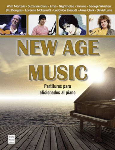 Libro New Age Music (partituras): Partituras Para Aficionad