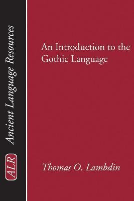 Libro Introduction To The Gothic Language - Thomas O Lamb...