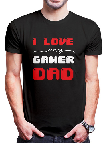 Polo Varon I Love My Dad Gamer (d0562 Boleto.store)